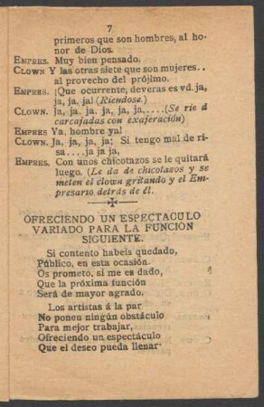 Ofreciendo un espectáculo variado para la función siguiente.