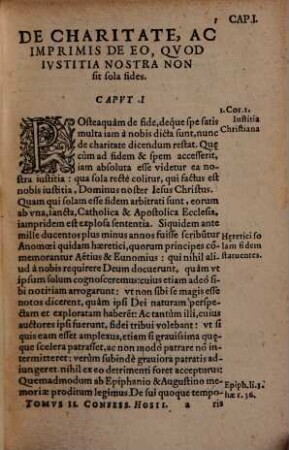 Confessionis Christianae Catholicae Fidei, Petricoviensis Synodi Nomine A ... D. Stanislao Hosio, Cardinale, Episcopo Varmiensi, primùm quidem conscriptae, plurimis sed nũc acceßionibus ab eodem sic locupletatae, et expolitae, vt nouum ferè opus videri poßit, Tomvs ..., 2