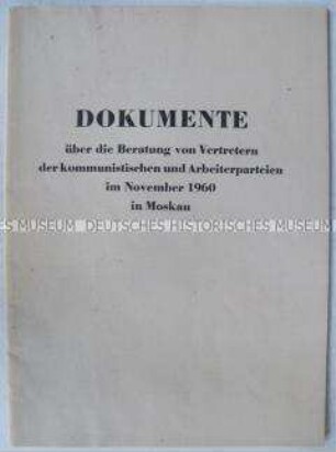 Dokumente der Internationalen Konferenz kommunistischer und Arbeiterparteien in Moskau (Erklärung, Appell an alle Völker der Welt)