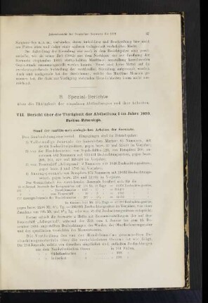 B. Spezial-Berichte über die Thätigkeit der einzelnen Abtheilungen und ihre Arbeiten.