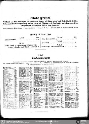 Stadt Freital bestehend aus den ehemaligen Landgemeinden Deuben mit Schweinsdorf und Niederhäslich, Döhlen, Potschappel mit Niederpesterwitz, Birkigt, Burgk mit Zschiedge und Zauckerode, sowie den vormaligen selbständigen Gutsbezirken Döhlen und Zauckerode