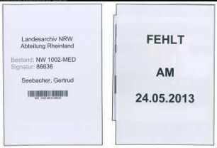 Entnazifizierung Gertrud Seebacher , geb. 10.05.1919 (Krankenschw.)