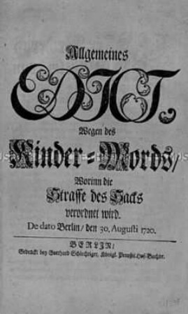 Edikt von Friedrich Wilhelm I. König in Preußen über die Bestrafung von Kindermord