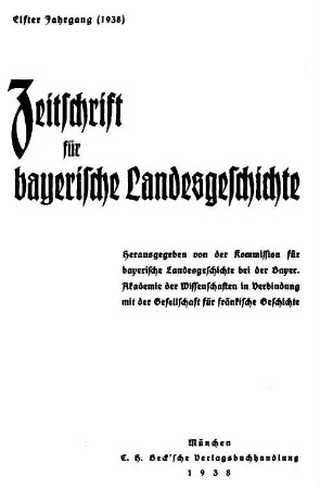 Zeitschrift für bayerische Landesgeschichte : ZBLG. 11, 11. 1938