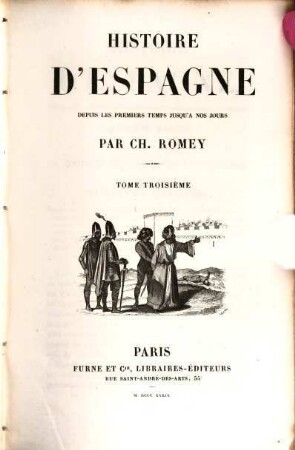 Histoire d'Espagne : depuis les premiers temps jusqu'a nos jours, 3