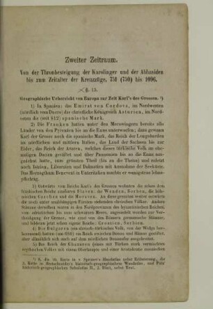 Zweiter Zeitraum: Von der Thronbesteigung der Karolinger und der Abbasiden bis zum Zeitraum der Kreuzzüge, 751 (750) bis 1096