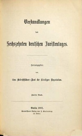 Verhandlungen des Deutschen Juristentages. 16,2. 1883