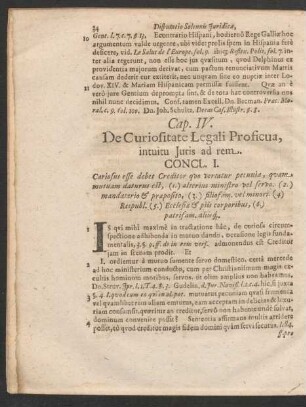 Cap. IV. De Curiositate Legali Proficua, intuitu Iuris ad rem. Concl. I. - Conclus. XIV.