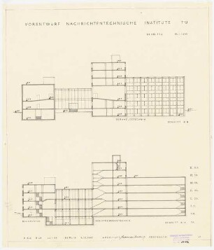 Nachrichtentechnische Institute der Technischen Universität Berlin Vorentwurf E: 2 Schnitte 1:200