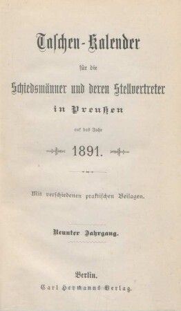 9.1891: Taschen-Kalender für die Schiedsmänner und deren Stellvertreter in Preußen