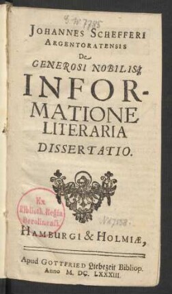 Johannes Schefferi Argentoratensis De Generosi Nobilisq[ue] Informatione Literaria Dissertatio