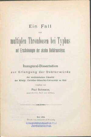 Ein Fall von multiplen Thrombosen bei Typhus mit Erscheinungen der akuten Bulbärparalyse