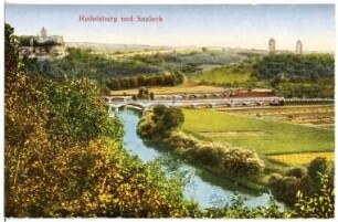 Rudelsburg. Rudelsburg und Saaleck