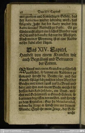 Das XIV. Capitel. Handelt von einem Krancken wie auch Begräbnis und Betrauren der Todten