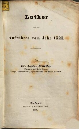 Luther u. die Aufrührer vom Jahre 1525