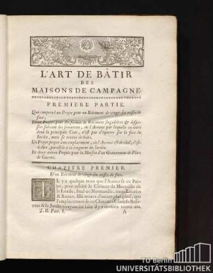L'Art de Bâtir des Maisons de Campagne. Premiere Partie.