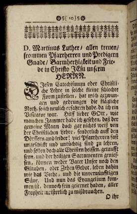 D. Martinus Luther/ allen treuen/ frommen Pfarrherren und Predigern Gnade/ Barmherzigkeit und Friede in Christo Jesu unserem Herrn.