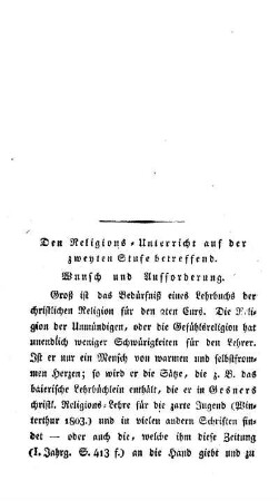 Den Religions-Unterricht auf der zweyten Stufe betreffend : Wunsch und Aufforderung