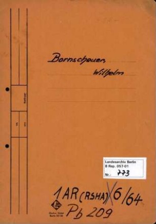 Personenheft Wilhelm Bornscheuer (*06.12.1910), SS-Hauptsturmführer