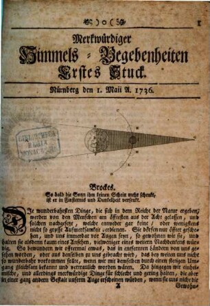 Merkwürdiger Himmels-Begebenheiten Stück .... 1736,1 (Mai)