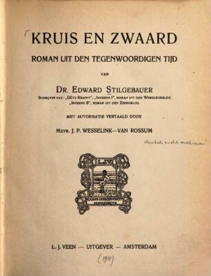 Kruis en zwaard : Roman uit den tegenwoordigen tijd