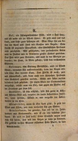 Des August Wünschelmann's goldene Wünschelruthe, oder die entdeckten Geheimniße, wie derselbe als ein Mann mit erlichen Hundert Gulden zu wirthschaften anfieng, und mit vielen Tausend Gulden Gewinn ein hohes, glückliches Alter erreichte : Eine Sammlung von auserlesenen Vorschriften, Lehren, Anweisungen, wie man nach den ältesten und neuesten Meistern, und dem Zeitgeiste gemäß, die unermeßlichen Schätze der Natur, um in kurzer Zeit reich zu werden, mit Vortheil überall, und unter allen Umständen benützen kann, als zu Hause, in der Küche, im Keller, auf dem Felde, in Weinbergen, Wiesen, Waldungen und Gärten, in der Luft, auf der Erde, und im Wasser. Ein practischer Rathgeber für Land- und Stadtleute, Gewerbe, Fabrikanten, und Naturfreunde; ein nützliches Handbuch für Jedermann, als Anleitung ...