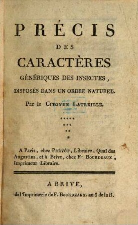 Précis des Caractères génériques des Insectes : Disposés dans un ordre naturel