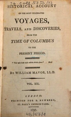 Historical Account Of The Most Celebrated Voyages, Travels, And Discoveries : From The Time Of Columbus To The Present Period. 12