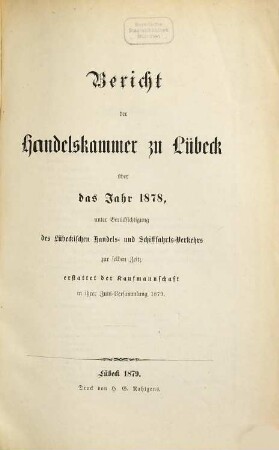 Bericht der Handelskammer zu Lübeck. 1878, 1878