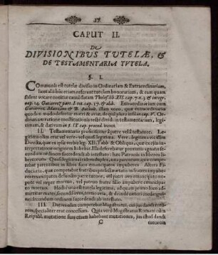 Caput II. De Divisionibus Tutelae, & De Testamentaria Tutela