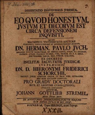 Diss. inaug. iur. de eo quod honestum, iustum et decorum est circa defensionem inquisiti