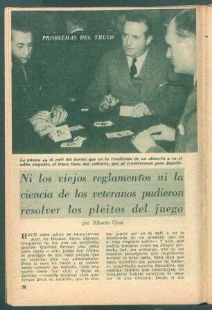 Ni los viejos reglamentos ni la ciencia de los veteranos pudieron resolver los pleitos del juego