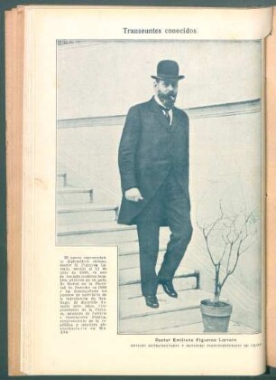Doctor Emiliano Figueroa Larrain, Enviado Extraordinario y Ministro Plenipotenciario de Chile - [Retrato] : Transeúntes conocidos