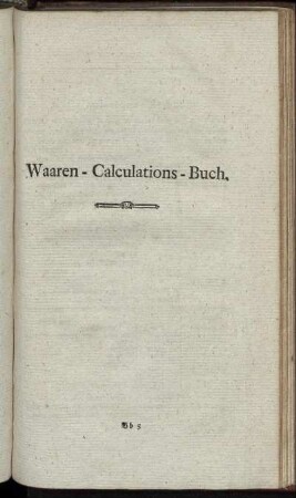 Waaren-Calculations-Buch