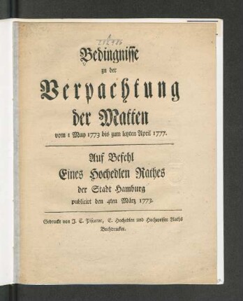Bedingnisse zu der Verpachtung der Matten vom 1 May 1773 bis zum letzten April 1777