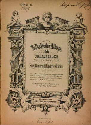 Volkslieder-Album : 80 Volkslieder für eine Singstimme mit Clavierbegleitung