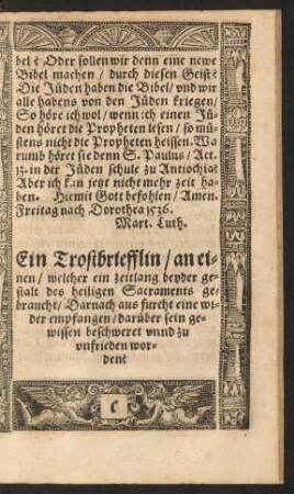 Ein Trostbriefflin/ an einen/ welcher ein zeitlang beyder gestalt des heiligen Sacraments gebraucht ...