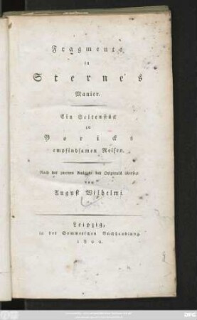 Fragmente in Sterne's Manier : Ein Seitenstück zu Yoricks empfindsamen Reisen