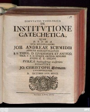Dispvtatio Theologica De Institvtione Catechetica