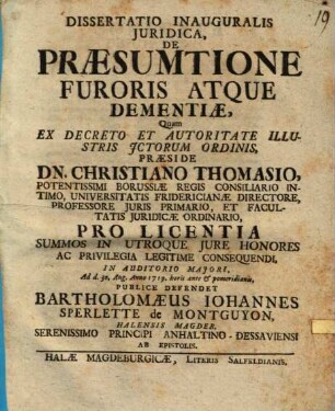Dissertatio Inauguralis Juridica, De Præsumtione Furoris Atque Dementiæ