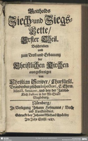 1: Gottholds Siech- und Siegs-Bette, ... Theil