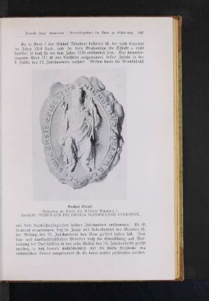 Großes Siegel. Gefunden im Grabe des Bischofs Nikolaus I. Umschrift: NICHOLAUS DEI GRACIA SLESWICENSIS EPISCOPUS.