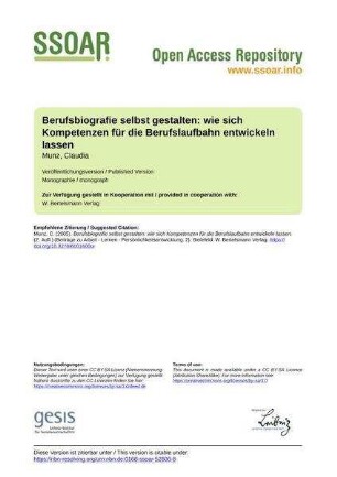 Berufsbiografie selbst gestalten: wie sich Kompetenzen für die Berufslaufbahn entwickeln lassen