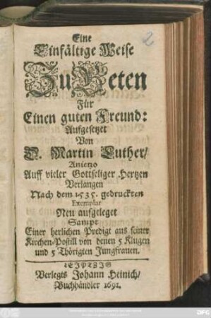 Eine Einfältige Weise Zu Beten : Für Einen guten Freund