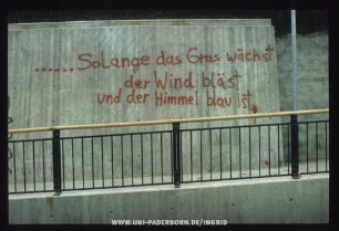 ...Solange das Gras wächst der Wind bläst und der Himmel blau ist.