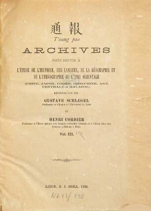 T'oung-pao : the journal of Chinese studies = Tongbao. 3. 1892