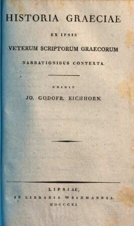 Historia Graeciae ex ipsis veterum scriptorum Graecorum narrationibus contexta