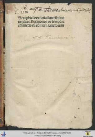 Seraphici doctoris sancti bonauenture Sermones de tempore et sanctis cu[m] co[m]muni sanctorum