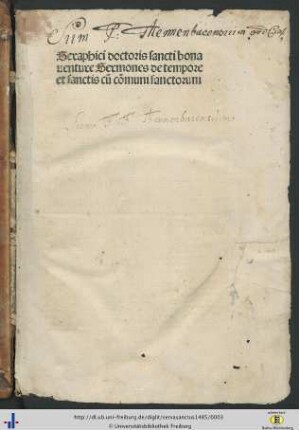 Seraphici doctoris sancti bonauenture Sermones de tempore et sanctis cu[m] co[m]muni sanctorum