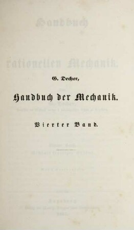 Bd. 4: Handbuch der rationellen Mechanik. Vierter Band